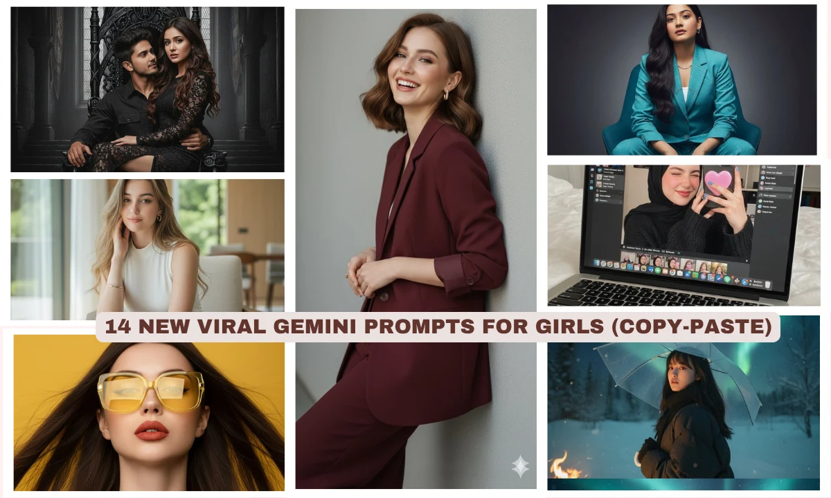 14 New Viral Gemini Prompts for Girls (Copy-Paste)